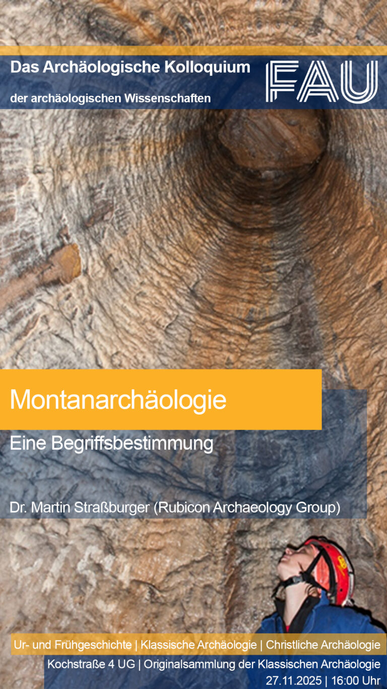 Das Archäologische Kolloquium: M. Straßburger – Montanarchäologie